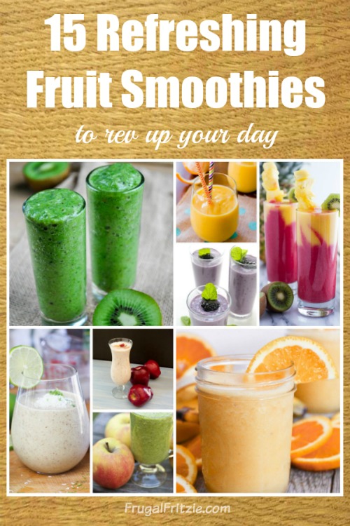 15 Refreshing Fruit Smoothies (to rev up your day)